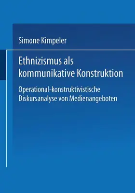 Kimpeler |  Ethnizismus als kommunikative Konstruktion | Buch |  Sack Fachmedien