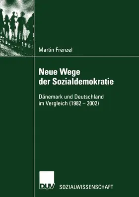 Frenzel |  Neue Wege der Sozialdemokratie | Buch |  Sack Fachmedien