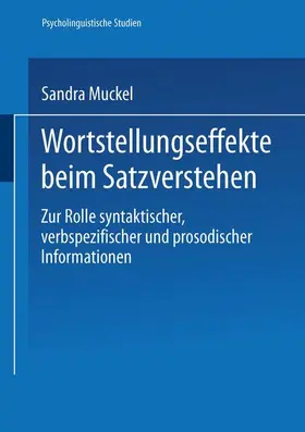 Muckel |  Wortstellungseffekte beim Satzverstehen | Buch |  Sack Fachmedien