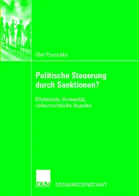 Poeschke |  Politische Steuerung durch Sanktionen? | Buch |  Sack Fachmedien