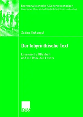 Kuhangel | Der Iabyrinthische Text | Buch | 978-3-8244-4521-9 | www2.sack.de
