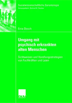 Dosch |  Umgang mit psychisch erkrankten alten Menschen | Buch |  Sack Fachmedien