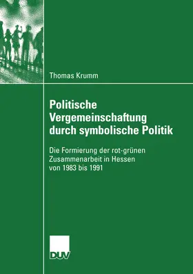 Krumm |  Politische Vergemeinschaftung durch symbolische Politik | Buch |  Sack Fachmedien