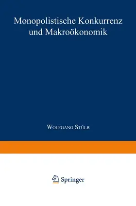  Monopolistische Konkurrenz und Makroökonomik | Buch |  Sack Fachmedien