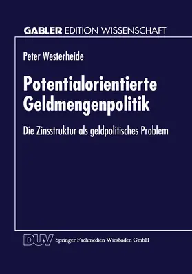 Potentialorientierte Geldmengenpolitik | Buch | 978-3-8244-6158-5 | sack.de