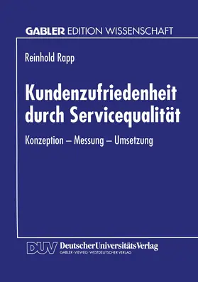 Rapp |  Kundenzufriedenheit durch Servicequalität | Buch |  Sack Fachmedien