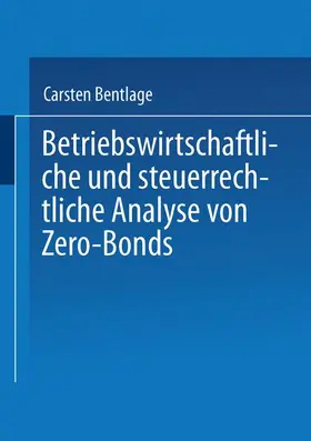  Betriebswirtschaftliche und steuerrechtliche Analyse von Zero-Bonds | Buch |  Sack Fachmedien