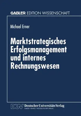  Marktstrategisches Erfolgsmanagement und internes Rechnungswesen | Buch |  Sack Fachmedien