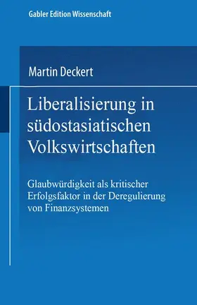  Liberalisierung in südostasiatischen Volkswirtschaften | Buch |  Sack Fachmedien