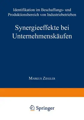  Synergieeffekte bei Unternehmenskäufen | Buch |  Sack Fachmedien