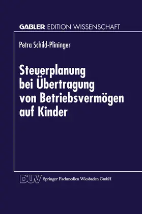  Steuerplanung bei der Übertragung von Betriebsvermögen auf Kinder | Buch |  Sack Fachmedien