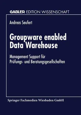 Groupware enabled Data Warehouse | Buch | 978-3-8244-6614-6 | sack.de