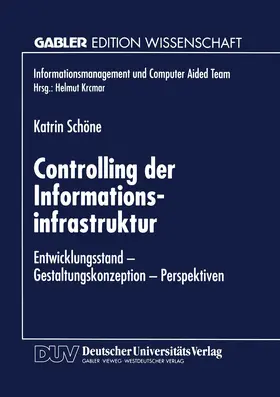 Controlling der Informationsinfrastruktur | Buch | 978-3-8244-6657-3 | sack.de