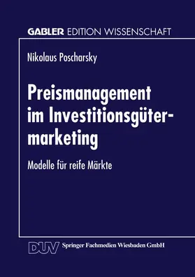  Preismanagement im Investitionsgütermarketing | Buch |  Sack Fachmedien