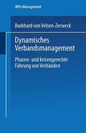 von Velsen-Zerweck |  Dynamisches Verbandsmanagement | Buch |  Sack Fachmedien