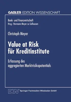 Meyer |  Value at Risk für Kreditinstitute | Buch |  Sack Fachmedien