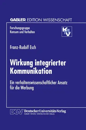 Esch |  Wirkung integrierter Kommunikation | Buch |  Sack Fachmedien