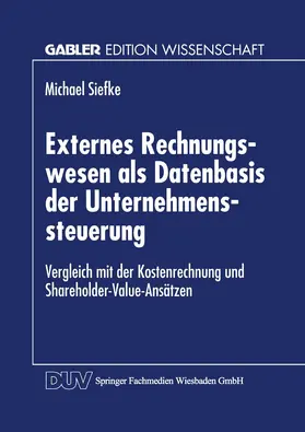  Externes Rechnungswesen als Datenbasis der Unternehmenssteuerung | Buch |  Sack Fachmedien