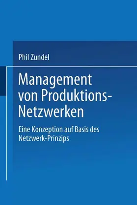  Management von Produktions-Netzwerken | Buch |  Sack Fachmedien