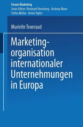  Marketingorganisation internationaler Unternehmungen in Europa | Buch |  Sack Fachmedien