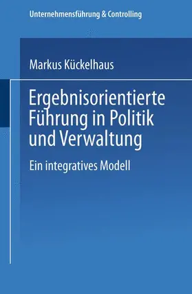  Ergebnisorientierte Führung in Politik und Verwaltung | Buch |  Sack Fachmedien