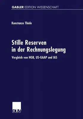  Stille Reserven in der Rechnungslegung | Buch |  Sack Fachmedien