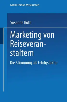 Roth |  Marketing von Reiseveranstaltern | Buch |  Sack Fachmedien