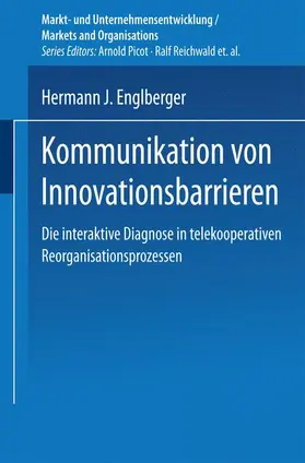 Englberger |  Kommunikation von Innovationsbarrieren | Buch |  Sack Fachmedien