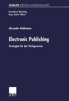 Haldemann | Electronic Publishing | Buch | 978-3-8244-7196-6 | www2.sack.de