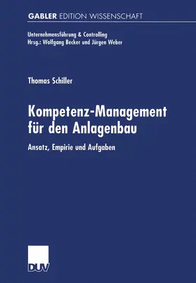 Schiller |  Kompetenz-Management für den Anlagenbau | Buch |  Sack Fachmedien