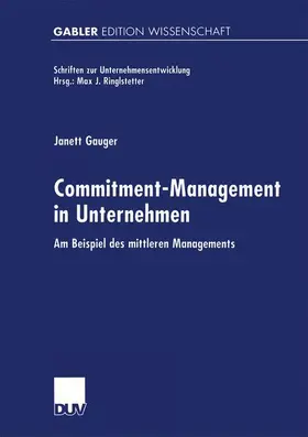 Gauger |  Commitment-Management in Unternehmen | Buch |  Sack Fachmedien