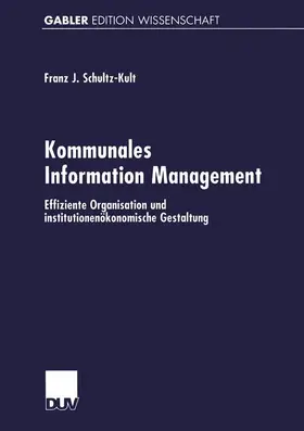 Schultz-Kult |  Kommunales Information Management | Buch |  Sack Fachmedien
