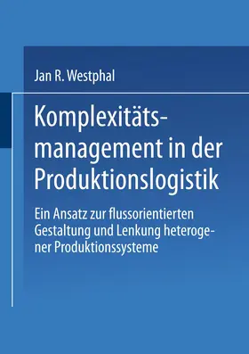  Komplexitätsmanagement in der Produktionslogistik | Buch |  Sack Fachmedien