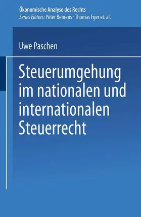 Paschen |  Steuerumgehung im nationalen und internationalen Steuerrecht | Buch |  Sack Fachmedien