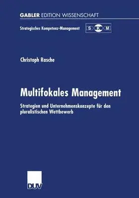Rasche |  Multifokales Management | Buch |  Sack Fachmedien