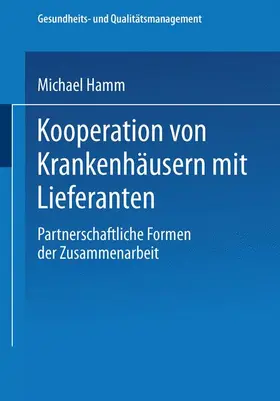 Hamm |  Kooperation von Krankenhäusern mit Lieferanten | Buch |  Sack Fachmedien