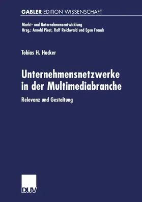 Hacker | Unternehmensnetzwerke in der Multimediabranche | Buch | 978-3-8244-7573-5 | sack.de