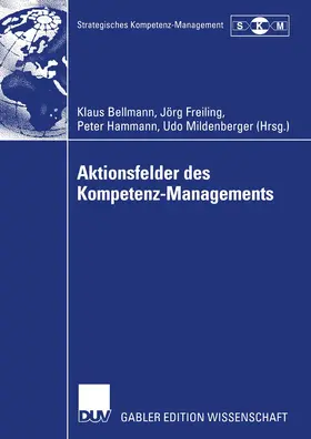 Bellmann / Mildenberger / Freiling |  Aktionsfelder des Kompetenz-Managements | Buch |  Sack Fachmedien