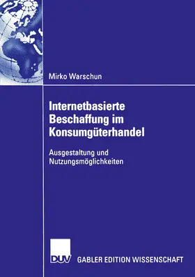 Warschun |  Internetbasierte Beschaffung im Konsumgüterhandel | Buch |  Sack Fachmedien