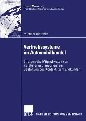 Methner |  Vertriebssysteme im Automobilhandel | Buch |  Sack Fachmedien