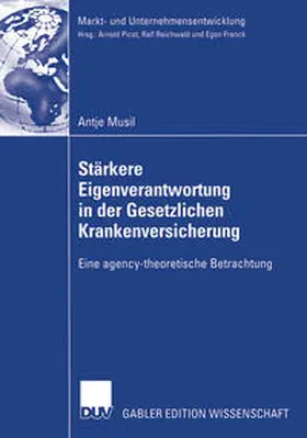 Musil |  Stärkere Eigenverantwortung in der Gesetzlichen Krankenversicherung | Buch |  Sack Fachmedien