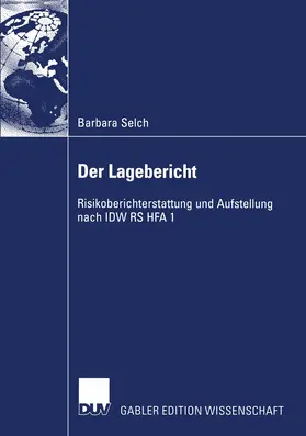 Selch |  Der Lagebericht | Buch |  Sack Fachmedien