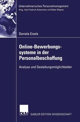 Eisele |  Online-Bewerbungssysteme in der Personalbeschaffung | Buch |  Sack Fachmedien