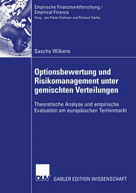 Wilkens |  Optionsbewertung und Risikomanagement unter gemischten Verteilungen | Buch |  Sack Fachmedien