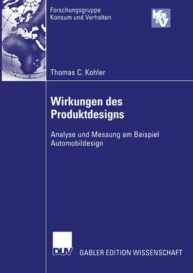 Kohler |  Wirkungen des Produktdesigns | Buch |  Sack Fachmedien