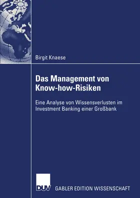 Knaese |  Das Management von Know-how-Risiken | Buch |  Sack Fachmedien