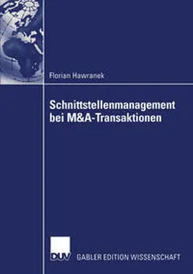 Hawranek |  Schnittstellenmanagement bei M&A-Transaktionen | Buch |  Sack Fachmedien