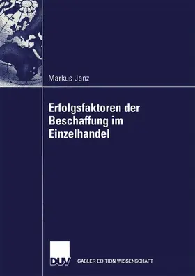 Janz |  Erfolgsfaktoren der Beschaffung im Einzelhandel | Buch |  Sack Fachmedien