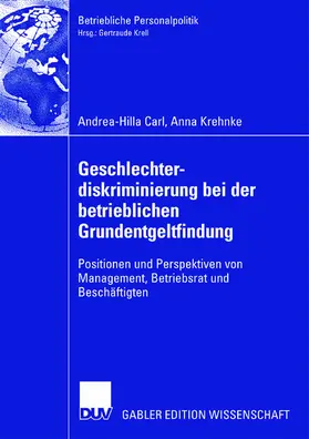 Krehnke / Carl |  Geschlechterdiskriminierung bei der betrieblichen Grundentgeltfindung | Buch |  Sack Fachmedien