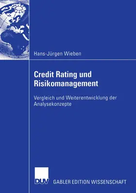 Wieben |  Credit Rating und Risikomanagement | Buch |  Sack Fachmedien